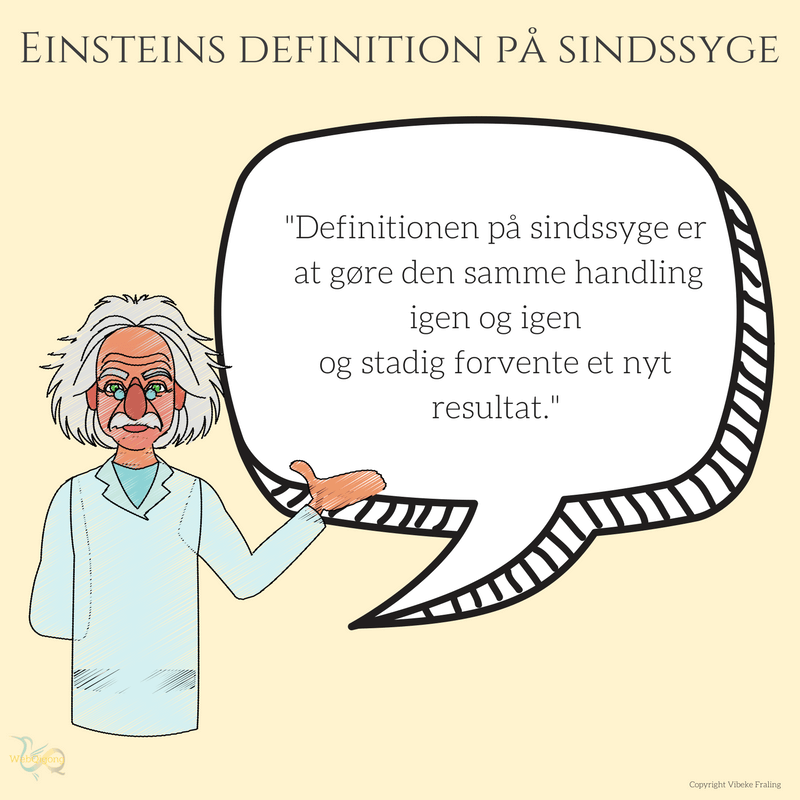 Citat Einsteins definition på sindsyge